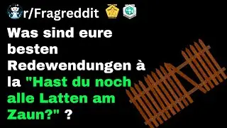 Top Redewendungen? | r/Fragreddit | kurzundreddit
