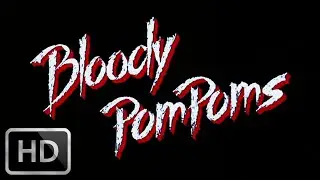 Bloody Pom Poms 