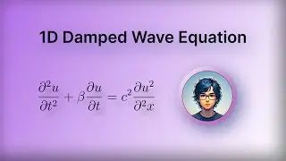 Solving 1-Dimensional Damped Wave PDE using Physics Informed Neural Network - AI Tutorial #5