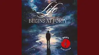 Life Begins at Forty