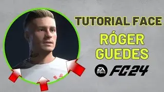 EaFc24 TUTORIAL FACE R&Oacute;GER GUEDES PRO CLUBS/CARREIRA