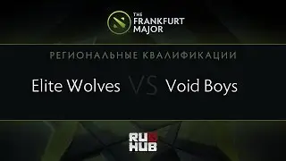 Void Boys vs Elite Wolves, Frankfurt Major Quali, AM Round 1, Game 1