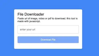 Build A File Downloading App With Vanilla Javascript | Download Files Using Html Css Js