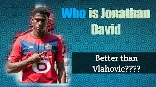 Jonathan David Player Analysis|| Why should Arsenal.try and sign Jonathan David