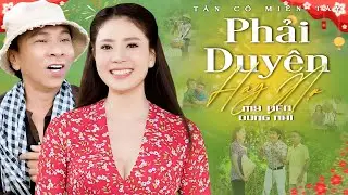 Tân Cổ Miền Tây 2026💚PHẢI DUYÊN HAY NỢ - Mỹ Tiên ft Dũng Nhí Tân Cổ Hơi Dài | Tân Cổ Giao Duyên Hay