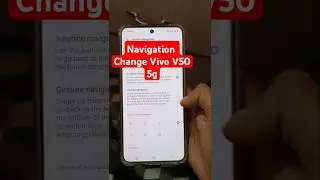 How to change Navigation Bar Vivo V50 5g, All Vivo Smartphone navigation bar