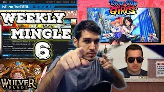Kitboga; Is There Any Deal; Wulverblade; River City Girls | Weekly Mingle #6