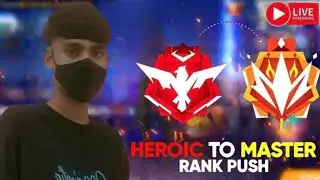 LIVE 🔴 Free Fire Mobile RANK PUSH  | HEROIC to Master 😁 NEW SEASON SEASON 49 #freefirelive