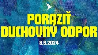 Ako poraziť duchovný odpor | Daniel Šobr