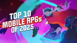 Top 10 Mobile RPGs of 2025! NEW RPG GAMES for Android and iOS