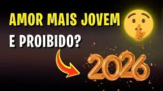 ❤️‍🔥 Um amor mais novo e proibido... em 2026, o destino vai finalmente unir vocês