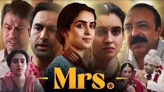 Mrs. 2025 (Full Movie Recap) | Sanya Malhotra | Story Explained