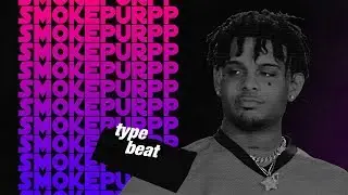 [FREE] Smokepurpp Type Beat 2020 Gunna x KEY! - 
