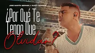 ¿Por Qué Te Tengo Que Olvidar? (Pienso en Ti) - José Martín Bernier & Ruffy Barrios - 360° #EnVivo