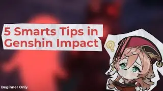 Genshin Impact Beginners Guide 5 Tips for New Player (Newbie Player) | genshin impact tips for f2p