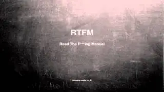 What does RTFM mean