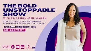 The Future is Female: Women Innovators Changing the World 📱