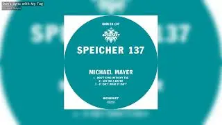 Michael Mayer - Don't Sync with My Tag - Kompakt Extra