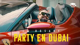 Party En Dubai - JC Rosary (Official Video)