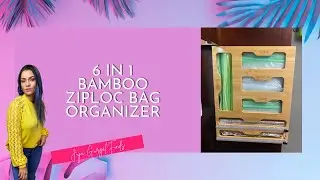 Ziplock Bag Storage Organizer Bamboo
