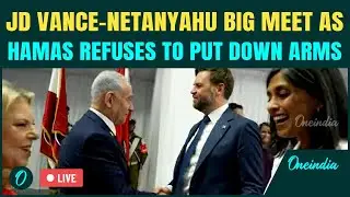 Netanyahu Meets JD Vance LIVE | US-Israel Big War Plan Against Hamas? Trump&rsquo;s Gaza Ceasefire LIVE