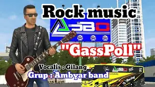 GASSPOLL - Ambyar Band // Bussid (AI COVER) 