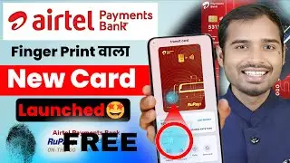 Airtel finger print card Launched | Airtel bank Biometric Card | Airtel biometric card payment