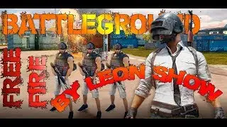 Free Fire Battleground!Обзор от LEON SHOW!