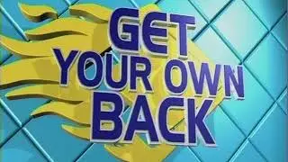 Get Your Own Back (Intro & Outro)