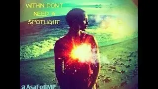 Shine From Within [prod. AsaFoBMP]