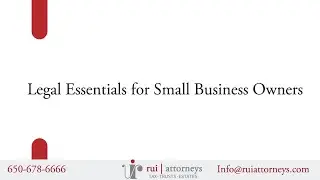 2025.06.26 Legal Essentials for Small Business Owners