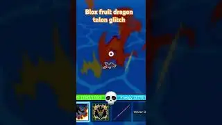 blox fruit dragon talon glitch