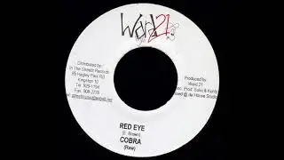 Mad Cobra &lrm;&ndash; Red Eye (I-Rob Riddim)