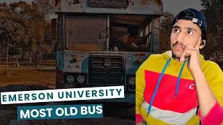 Emerson ki 100 years old bus 😃🤩