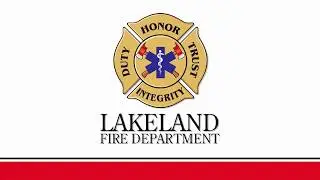 Get to Know the Lakeland Fire Department