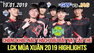 [LCK 2019] GRF vs JAG Game 2 Highlights | Cộng đồng thế giới 