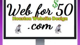 Houston Web Design - Houston Site Design - Houston Custom Birthday Videos - Houston Website Design