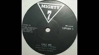Mighty 7  - Call Me