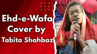 Ehd-e-wafa || @asifboaz781 || Cover By Tabita Shahbaz || Lent season || Masihi Geet || 2023