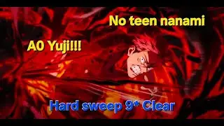 Hard Sweep 9 Clear 120% Yuji Showcase||Jujutsu Kaisen Phantom Parade