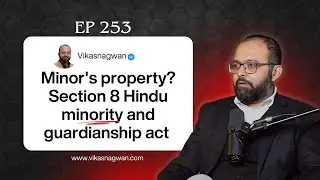 section 8 Hindu minority and guardianship act - minor's property?