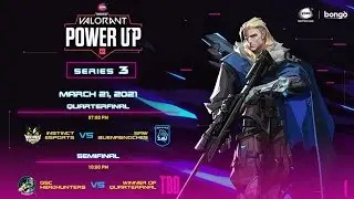 🔴[Live] ESPL Valorant PowerUp Bangladesh | Invitational Cup Series 3 | QuarterFinal & SemiFinal |