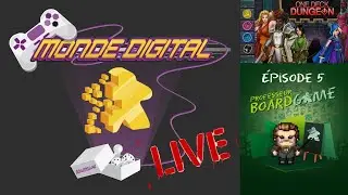 Monde Digital (EP05) One Deck Dungeon - Session solo en direct