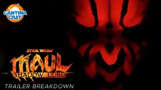 632 - Maul - Shadow Lord Trailer Breakdown