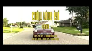 Benan X chill vibe iyi