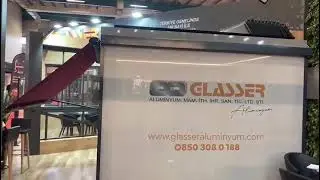 GLASSER ZİP PERDE, WİNTENT VE BİOKLİMATİK SİSTEMİ (FUAR)