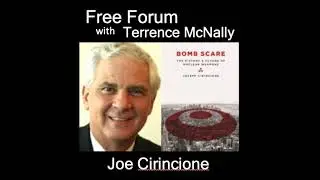 Episode 549: Will Putin use nukes? JOE CIRINCIONE, author, BOMB SCARE and NUCLEAR NIGHTMARES