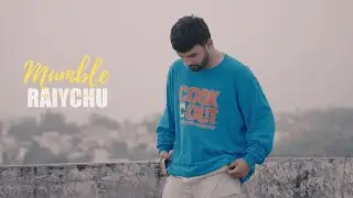 RAIYCHU - MUMBLE  (TAROON KE PAAR ) MUSIC VIDEO ||