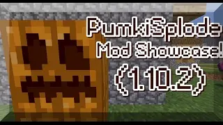 Minecraft-PUMPKISPLODE MOD!  (1.10.2)