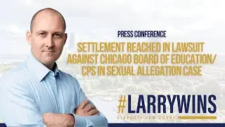 Settlement Reached in Lawsuit Against Chicago Board of Education/CPS in Sexual Allegation Case